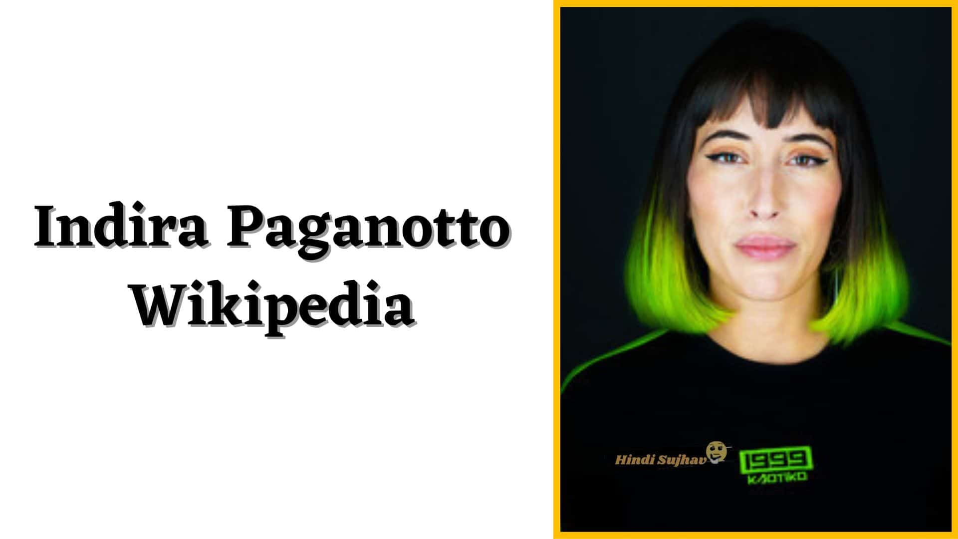 Indira Paganotto Wikipedia, Wiki, Biografia, Trans