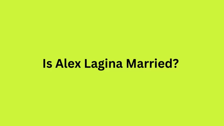 Is Alex Lagina Married? Alex Lagina Age, Wife, Children, Parents, Height, Net Worth, And More