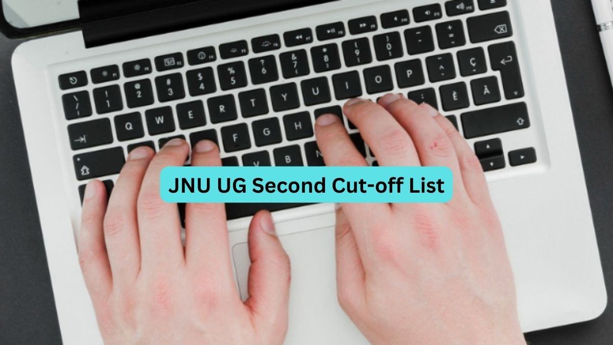 JNU UG 2023 Second Cut-off List (Out)