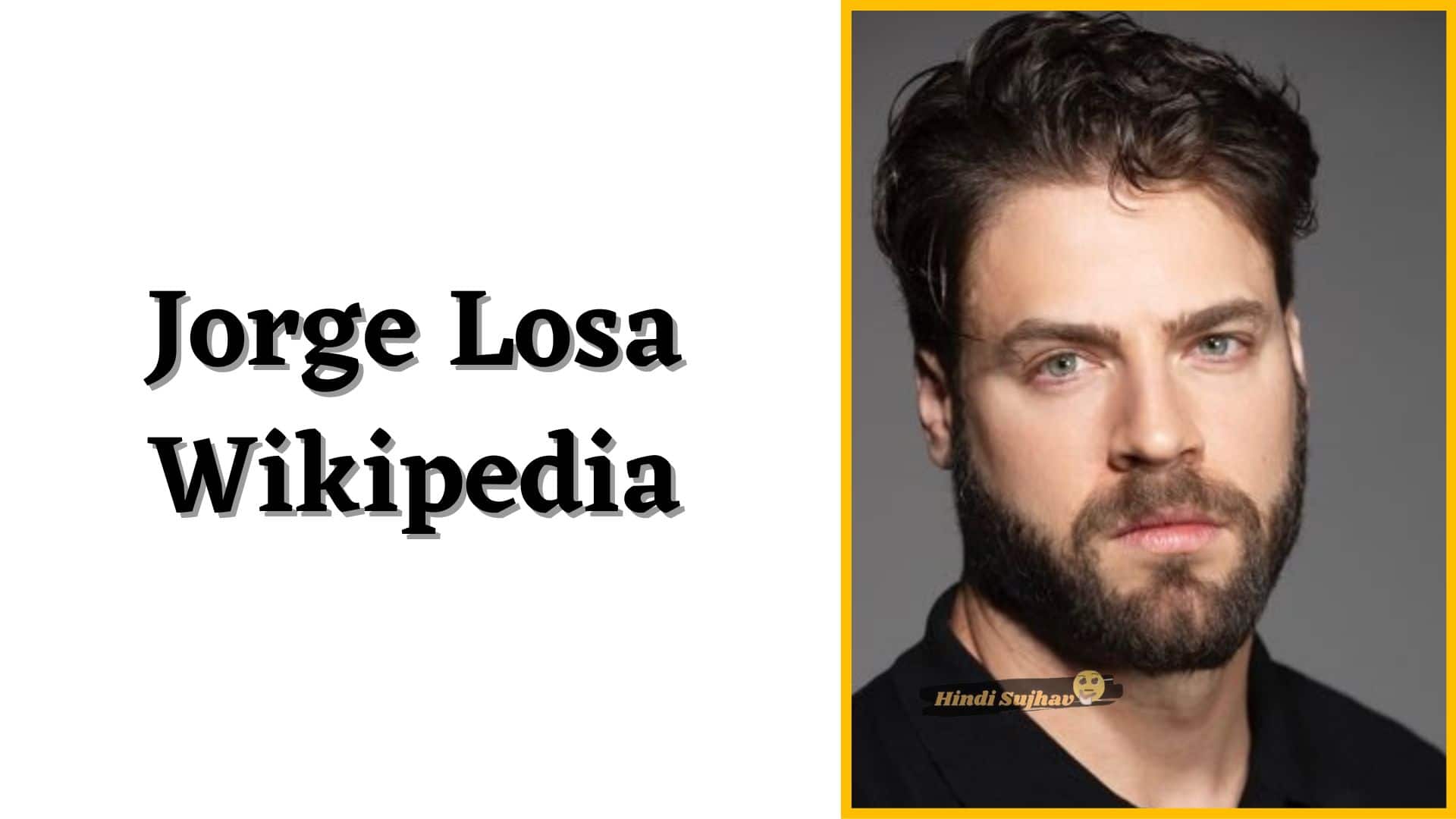 Jorge Losa Wikipedia, Wiki, Ex Novia, eDad, Biografia, Esposa