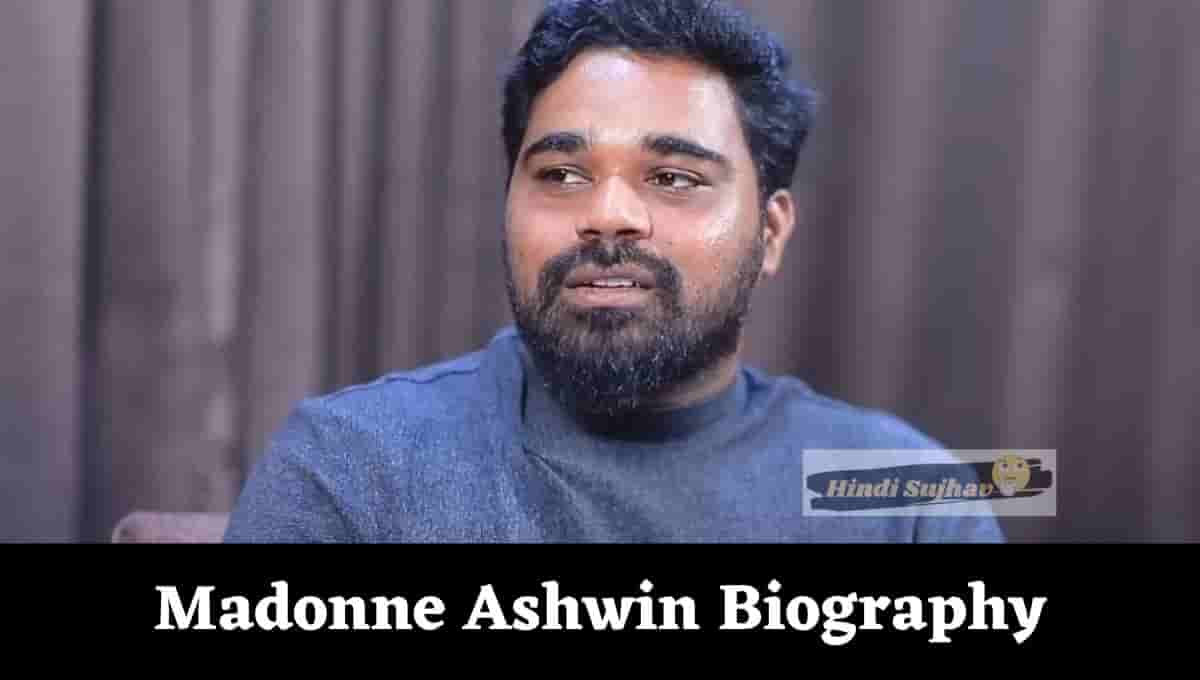 Madonne Ashwin Wikipedia, Movies, Age, Wife, Birthday