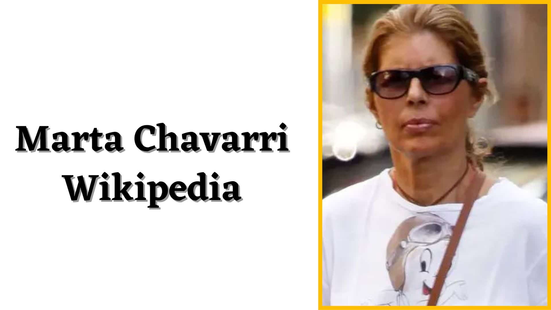 Marta Chavarri Wikipedia, Wiki, Bio, eDad, Hijos, Biografia