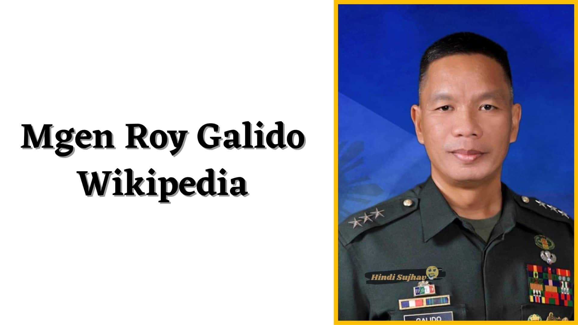 Mgen Roy Galido Biography, Wikipedia, Wiki, Class