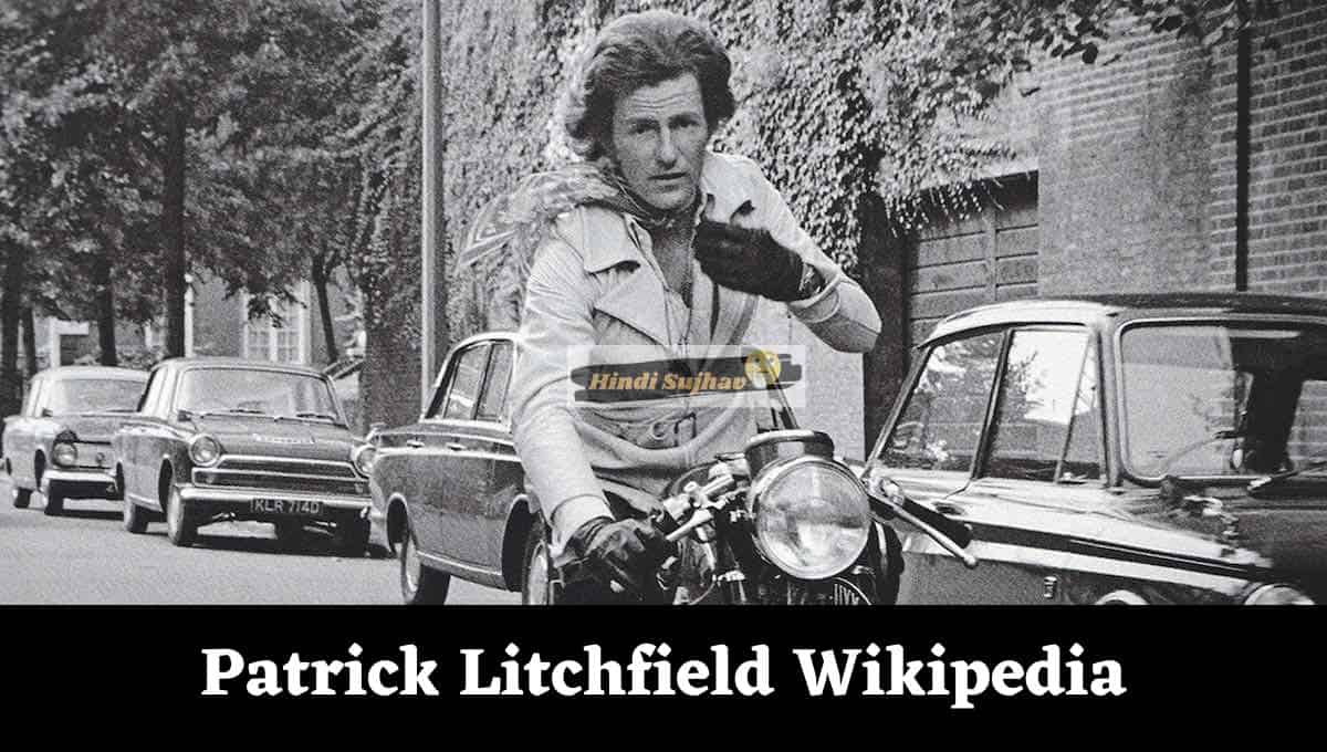 Patrick Litchfield Wiki, Wikipedia, Biography, Wife, Cause of Death, Wedding, Funeral