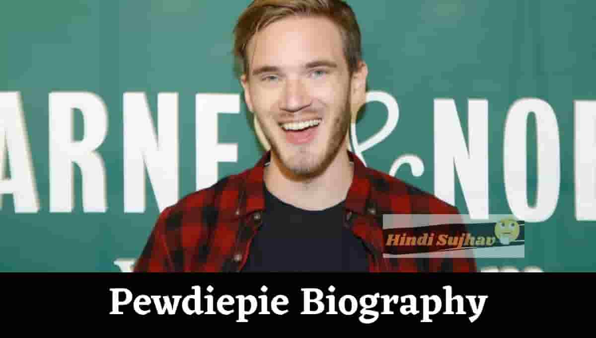 Pewdiepie Wiki, Net Worth, Wikipedia, Bio, Biography, Birthday, Wife, Baby, Age, Height