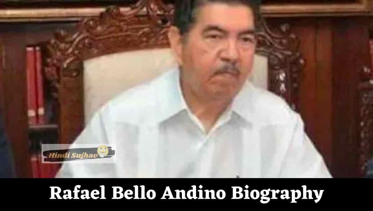 Rafael Bello Andino Wikipedia, Wki, Biografia, edad