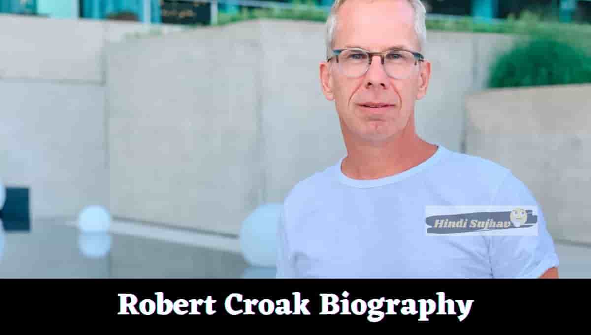 Robert Croak Wiki, Wikipedia, Net Worth