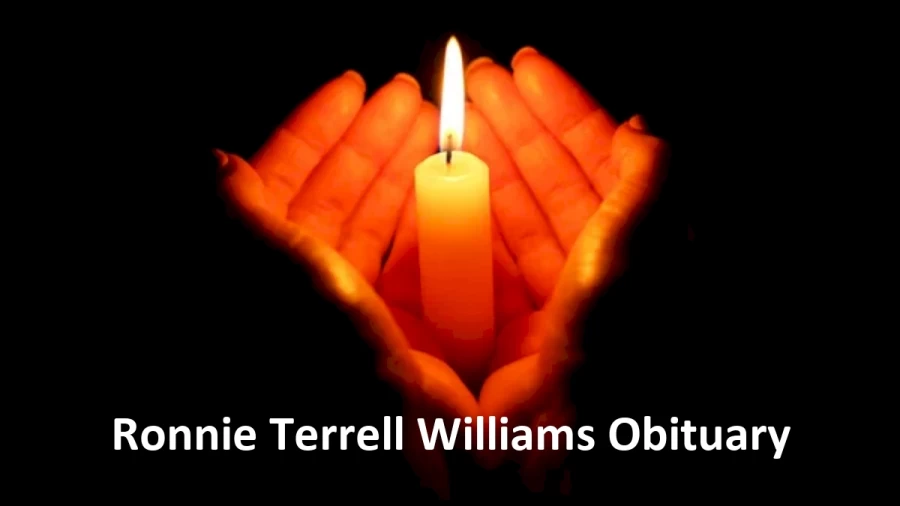 Ronnie Terrell Williams Obituary, What was Ronnie Terrell Williams Cause of Death?