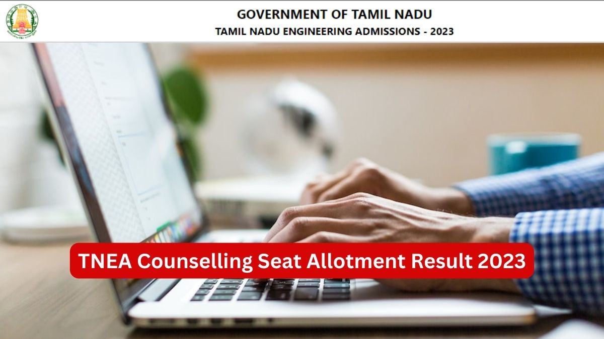 TNEA Seat Allotment Result 2023