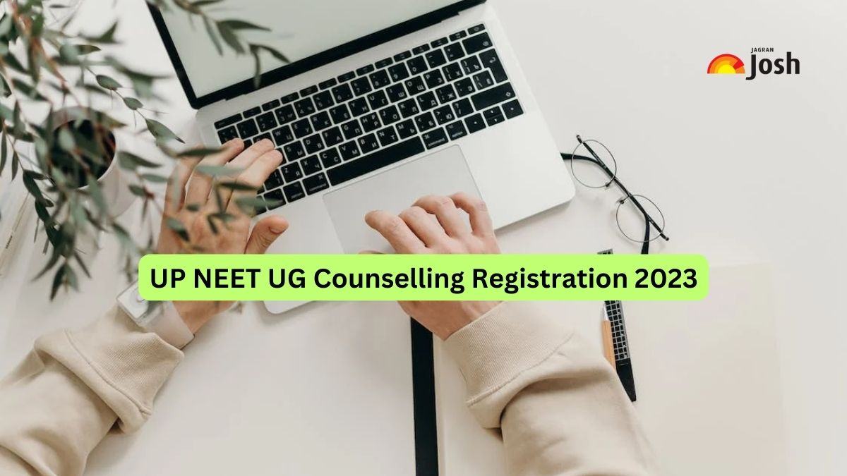 UP NEET UG Counselling 2023 Registrations