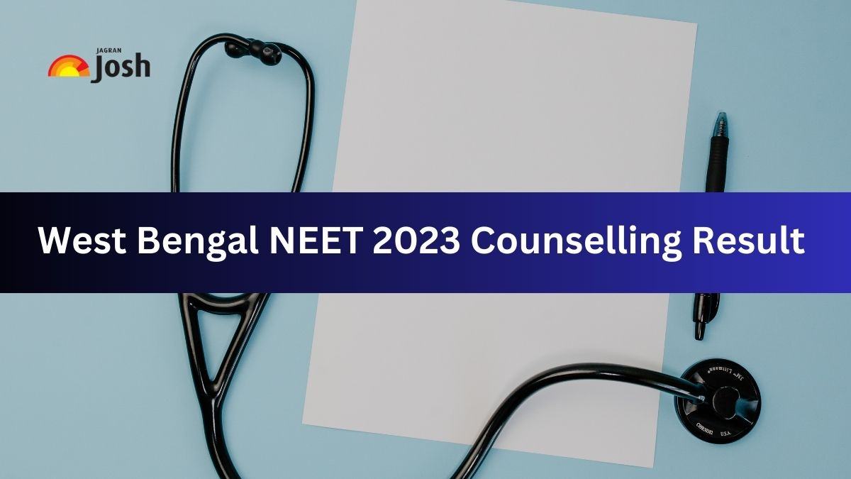 West Bengal NEET UG Counselling 2023 Result