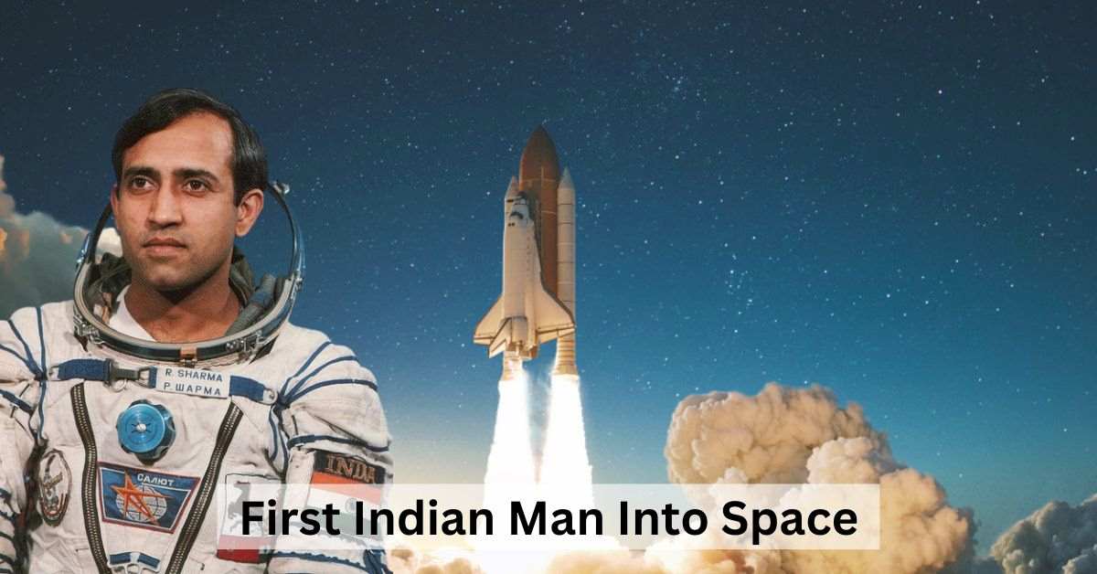 Who Was The First Indian Man In Space?