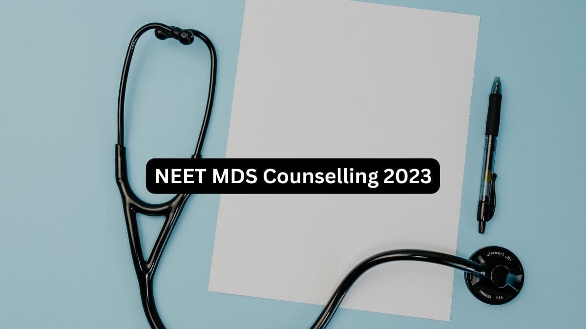 NEET MDS Counselling 2023