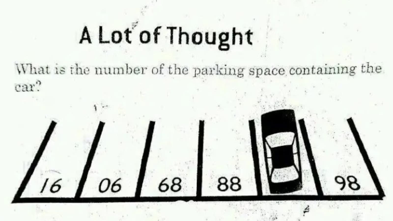 Brain Teaser: Can you guess which parking space this car occupies?