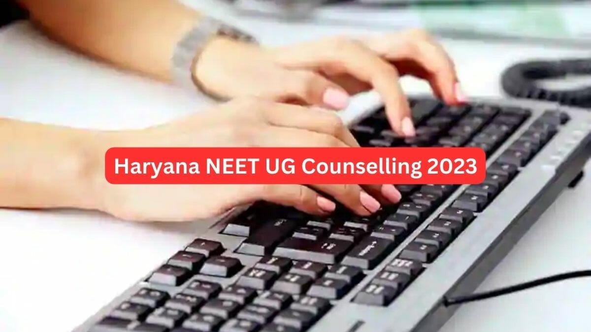 Haryana NEET UG  Counselling 2023