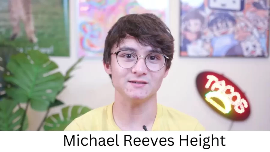 Michael Reeves Height How Tall is Michael Reeves?