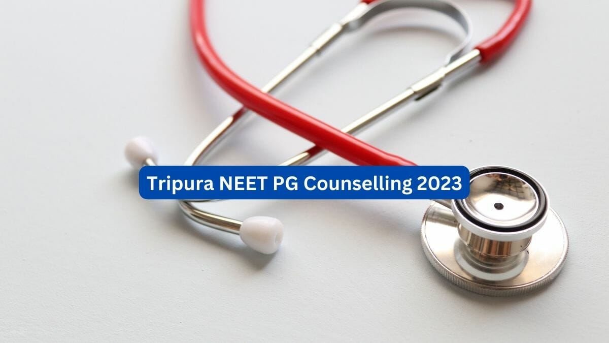 Tripura NEET PG Counselling 2023