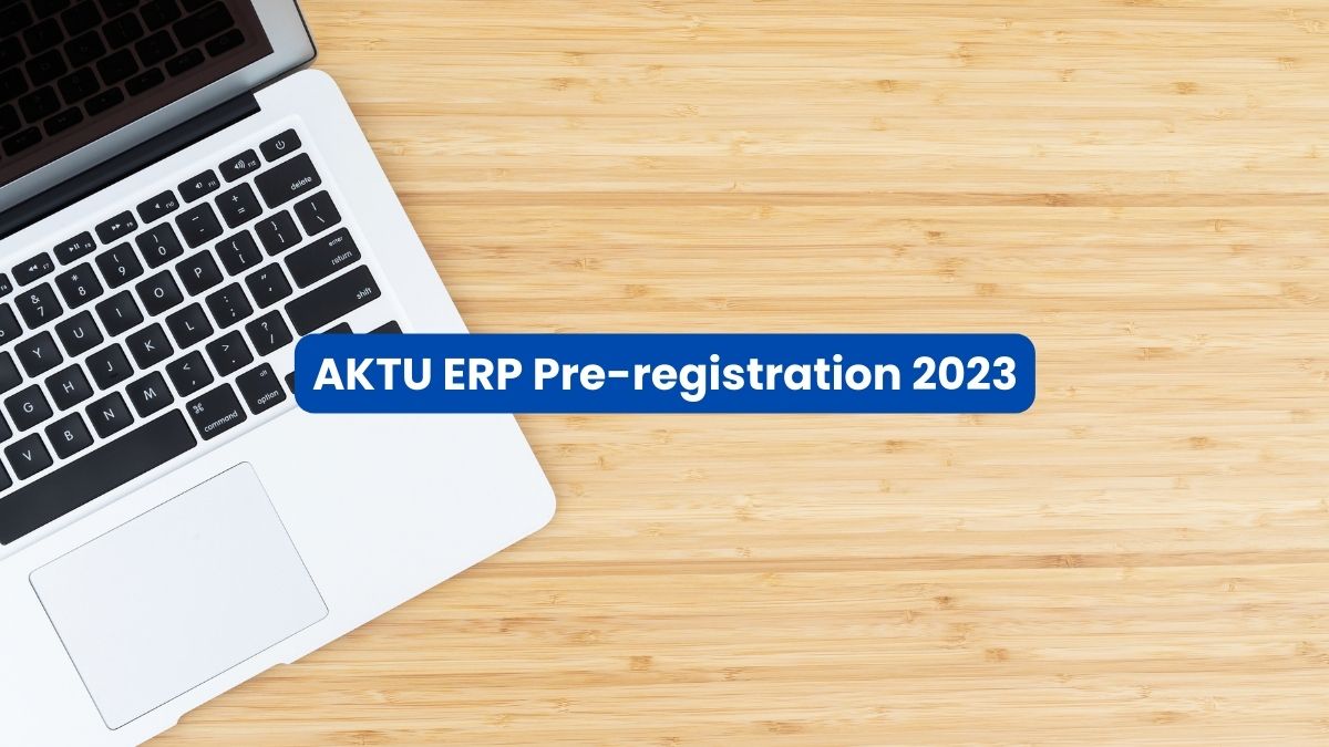 AKTU ERP Pre-registration 2023