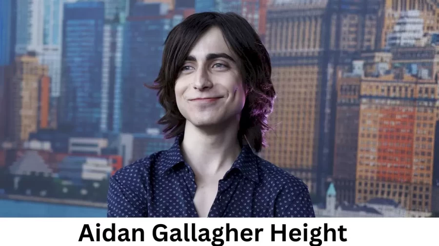 Aidan Gallagher Height How Tall is Aidan Gallagher?