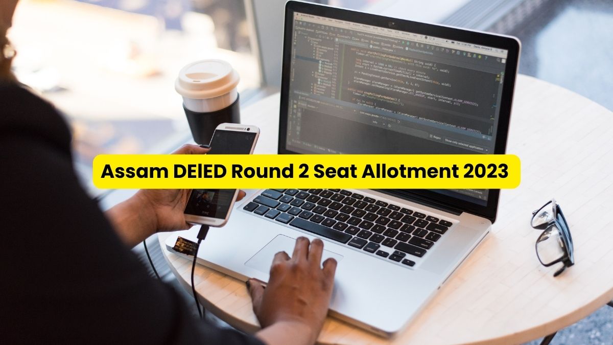 Assam DElED Round 2 Seat Allotment 2023