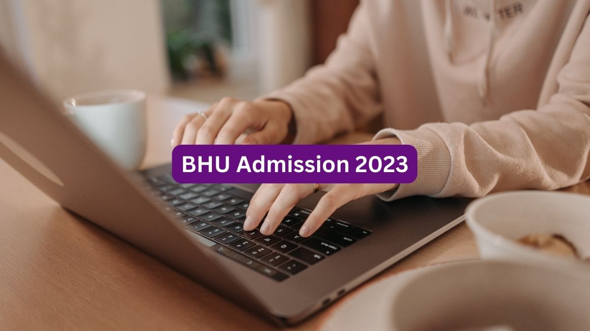 BHU Admission 2023