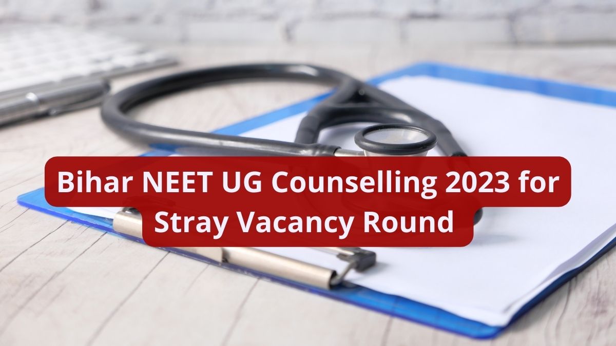 Bihar NEET UG Counselling 2023