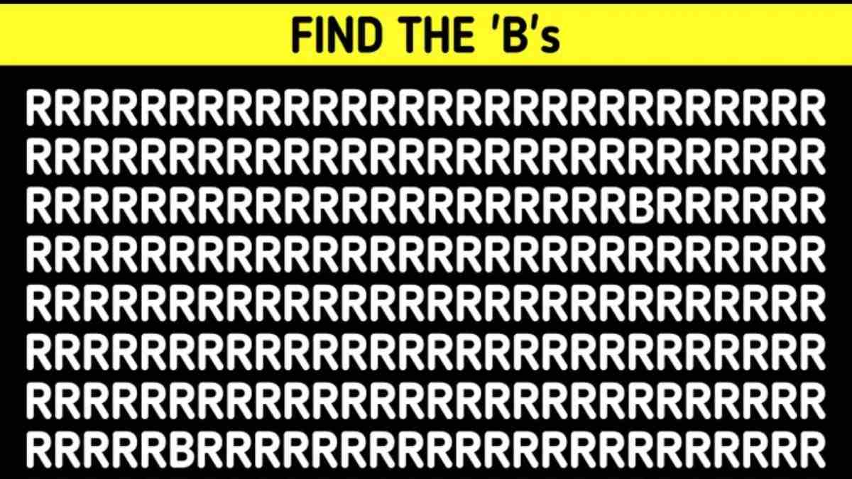 How Many Letters ‘B’ Can You Spot Among the Alphabet ‘R’ in Picture within 5 secs?