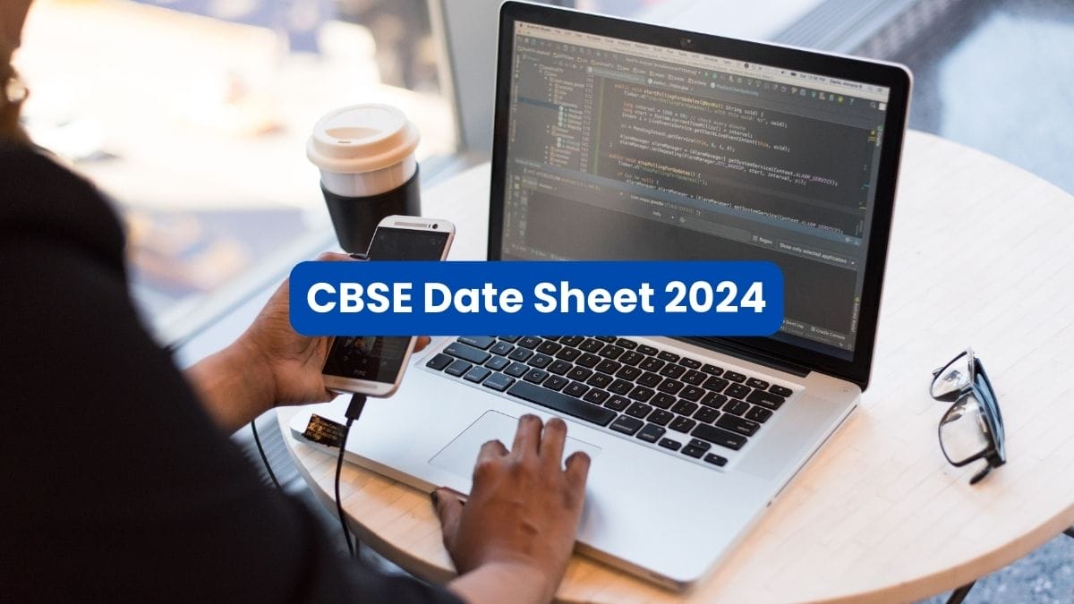 CBSE Date Sheet 2024 Shortly