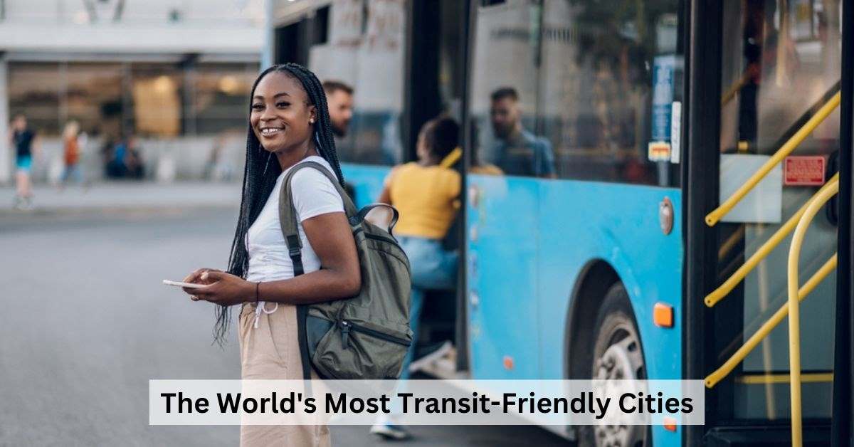 Cities With Best Public Transportation