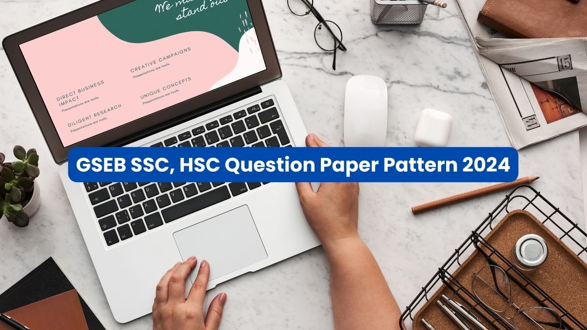 GSEB SSC, HSC Question Paper Pattern 2024