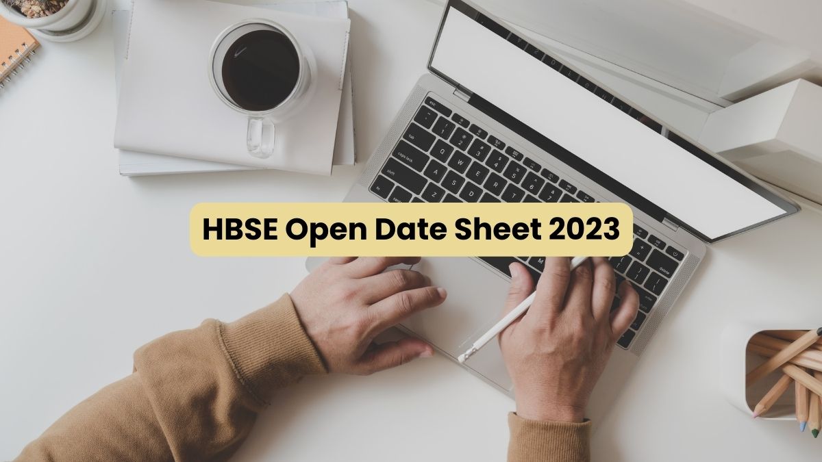 HBSE Open Date Sheet 2023