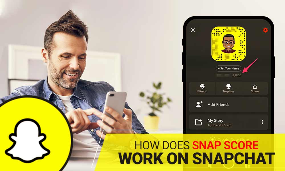 How Does Snap Score Work on Snapchat? – Here’s Your All-Out Step-By-Step Guide