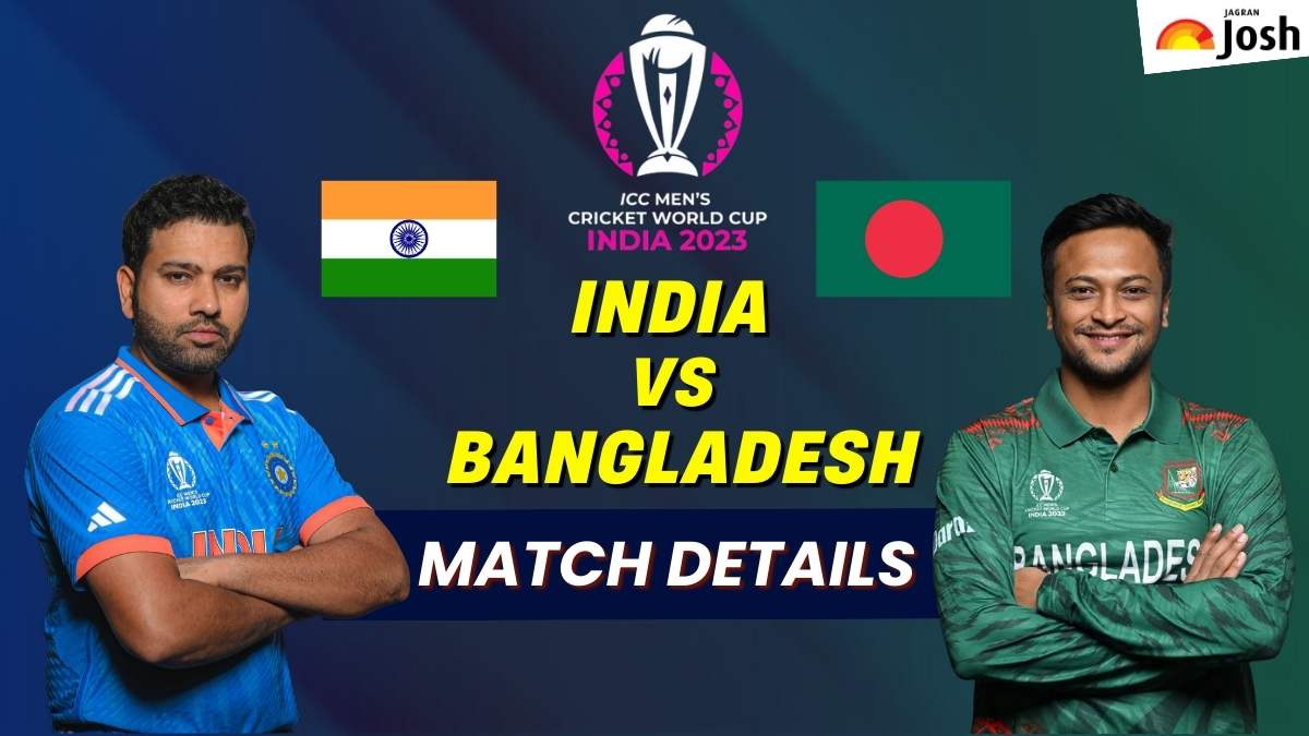 Get here all the details about the ODI World Cup 2023 Match Between India vs Bangladesh