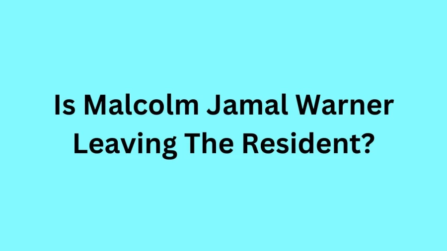 Is Malcolm Jamal Warner Leaving The Resident? Malcolm Jamal Warner Accused, Wife, Net Worth, Instagram, And More