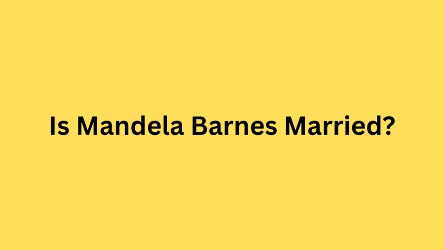 Is Mandela Barnes Married? Know Mandela Barnes Biography, Age, Height, Wife, Net Worth And Twitter