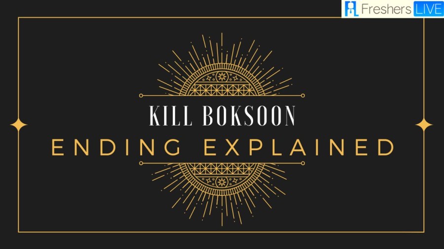 Kill Boksoon Ending Explained, Plot Summary, and Review