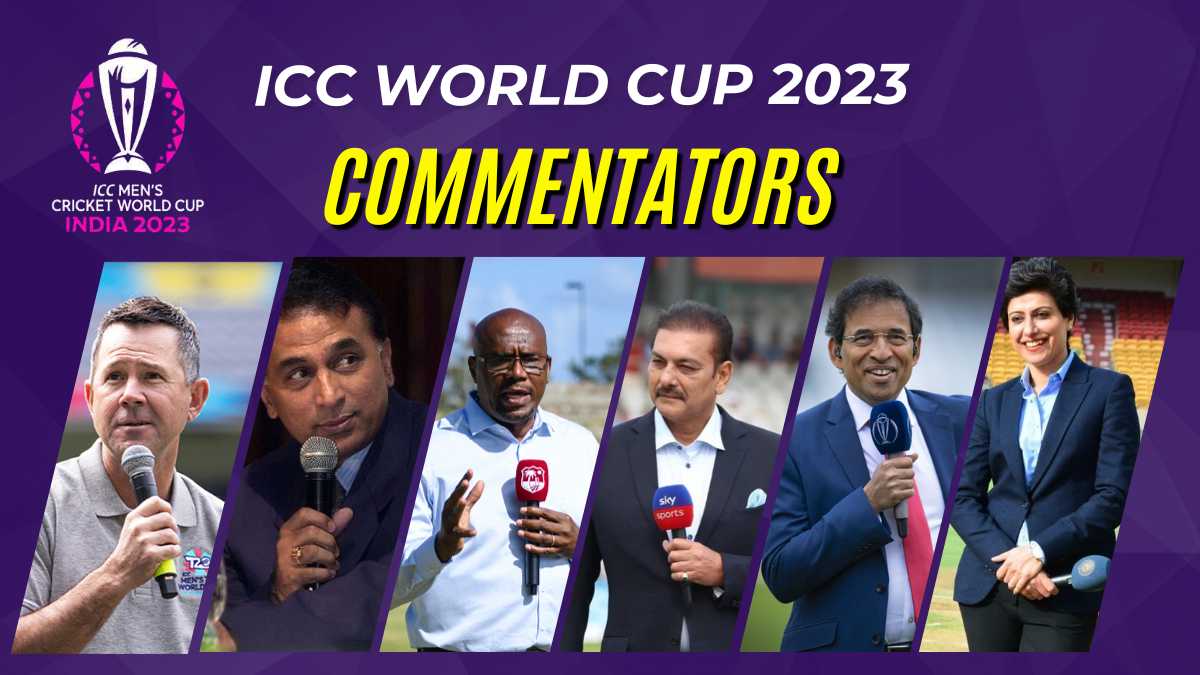 ICC Cricket World Cup 2023 Commentators