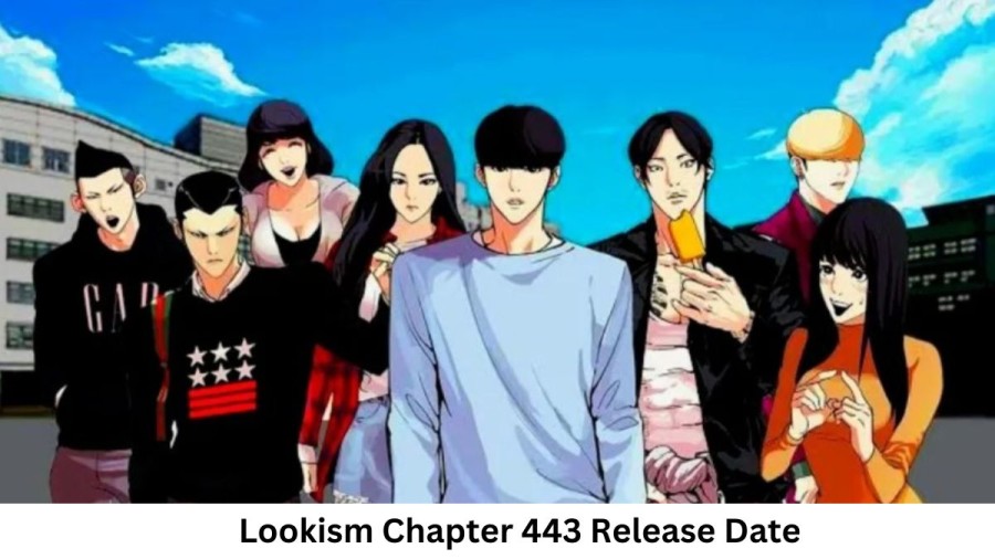 Lookism Chapter 443 Release Date and Time, Countdown, When Is It Coming Out?