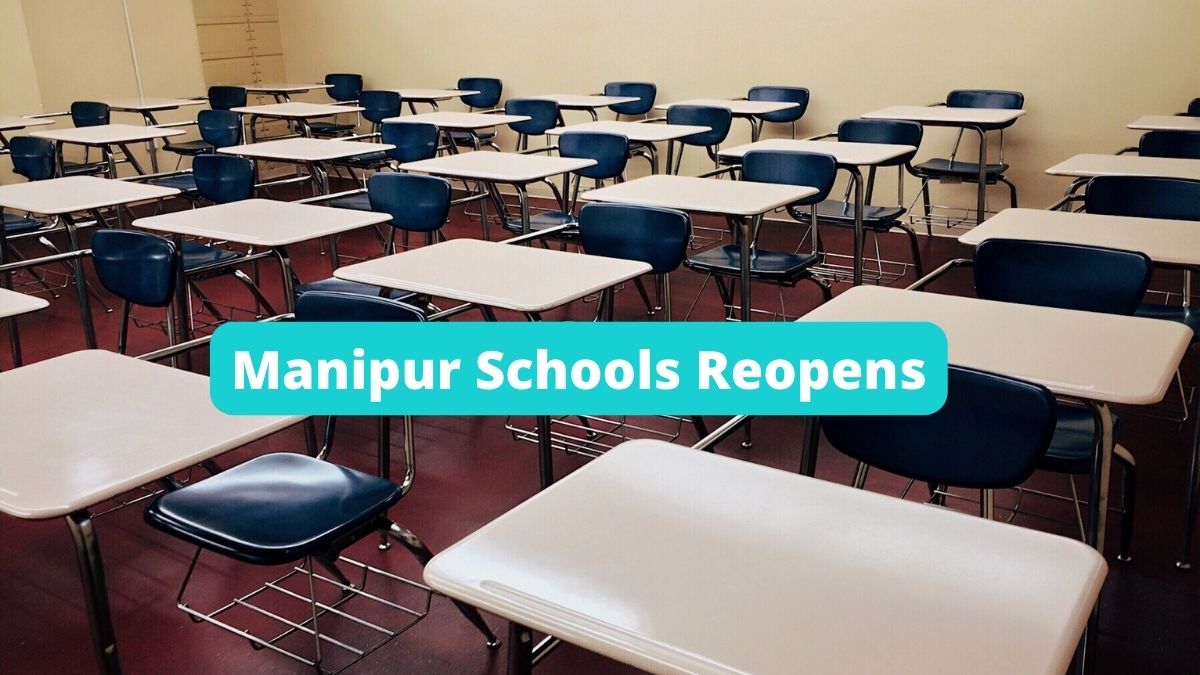 Manipur Schools Reopens From Today