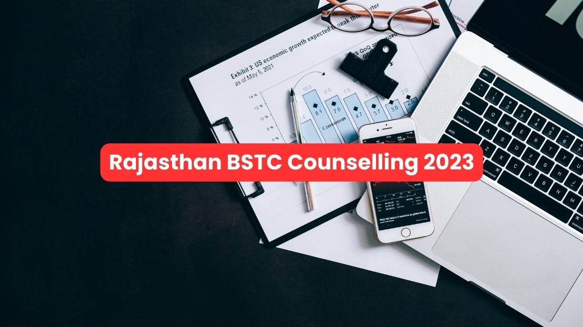 Rajasthan BSTC Counselling 2023