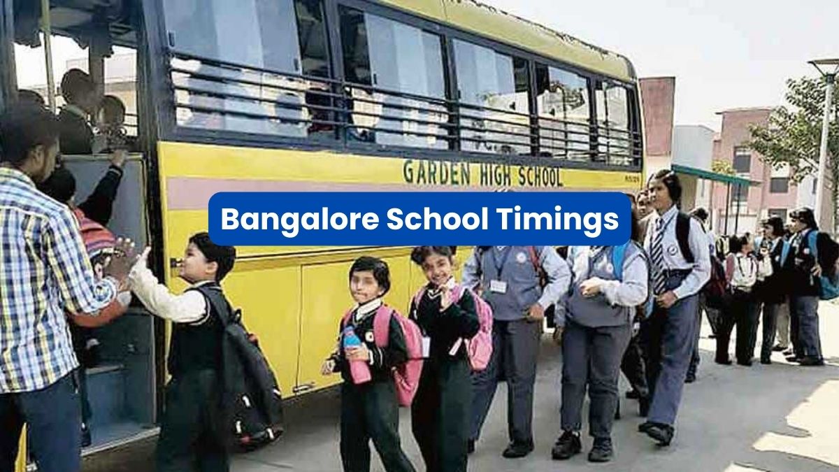 School Timings in Bangalore 2023-24