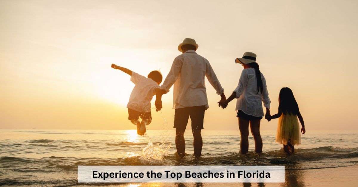 Best Beaches In Florida