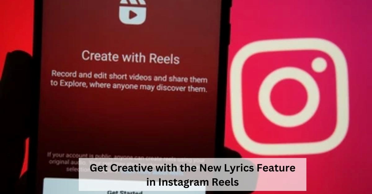 Instagram Allows Users to Add Lyrics to Reels: Here Is How to Use the New Feature