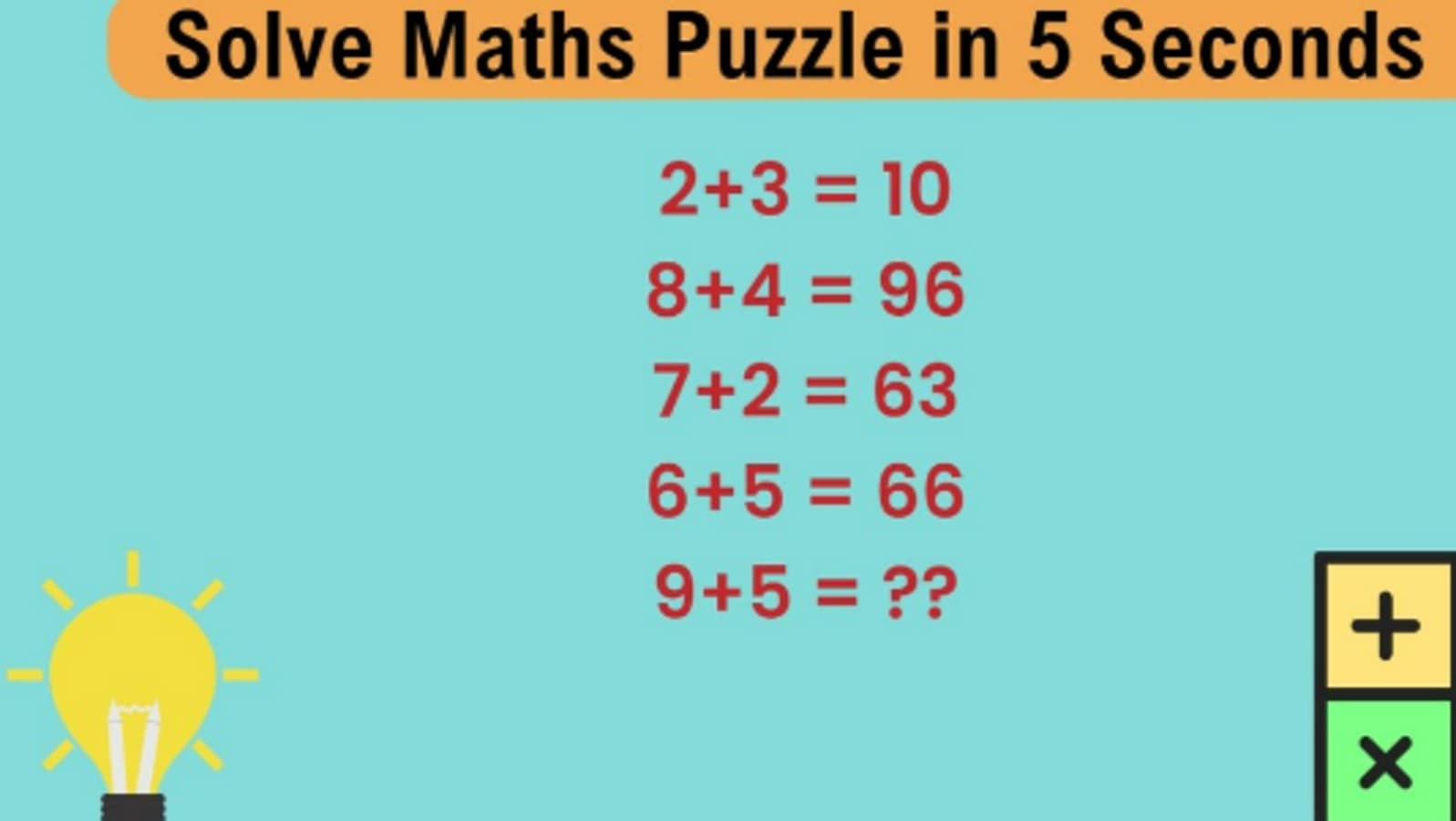 Brain teaser: You have only 5 seconds to solve this simple maths puzzle