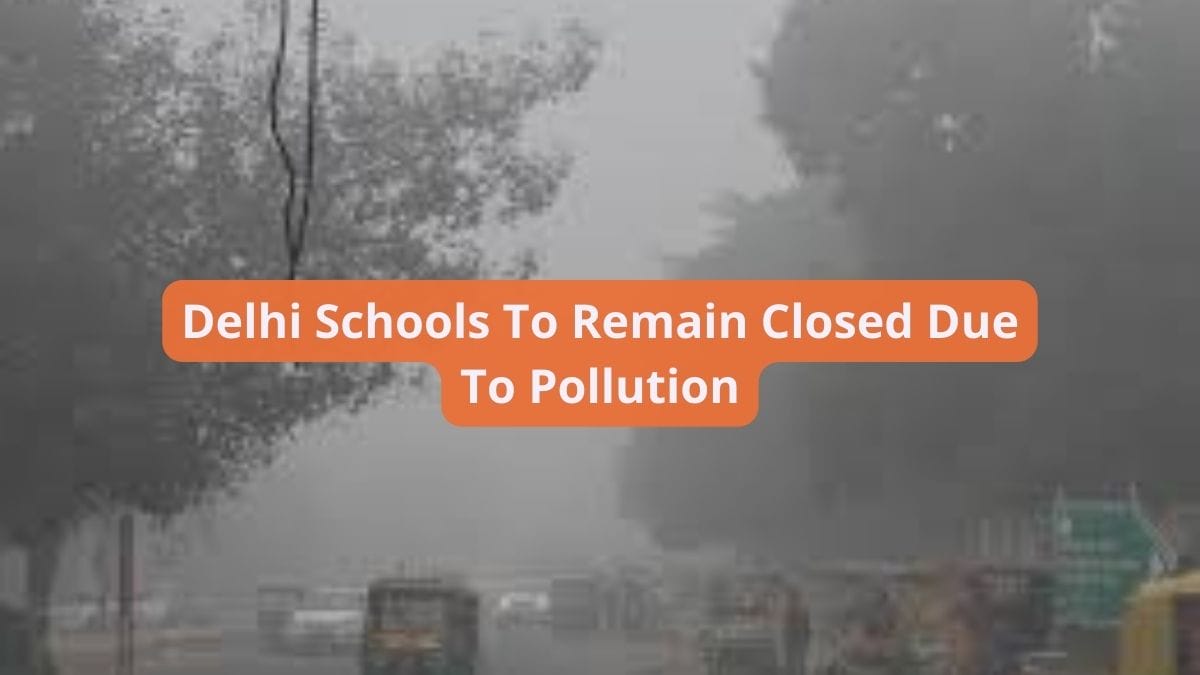 Delhi Schools To Remain Closed Till November 10