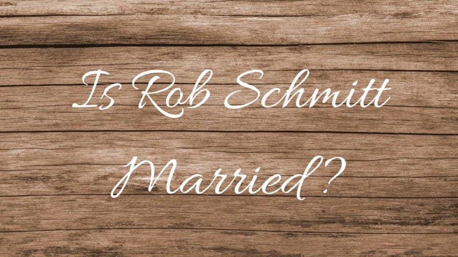 Is Rob Schmitt Married? What Is Rob Schmitt Doing Now?