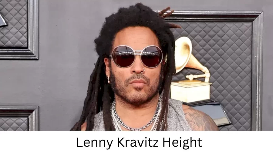 Lenny Kravitz  Height How Tall is Lenny Kravitz ?