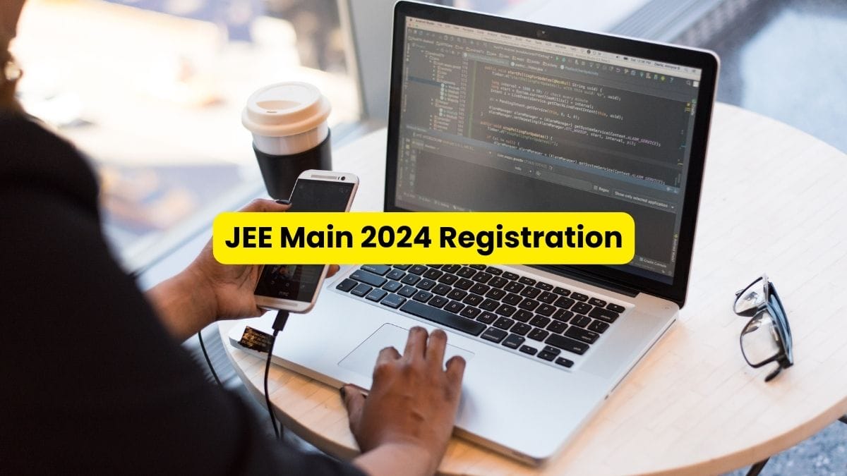 JEE Main 2024 Registration