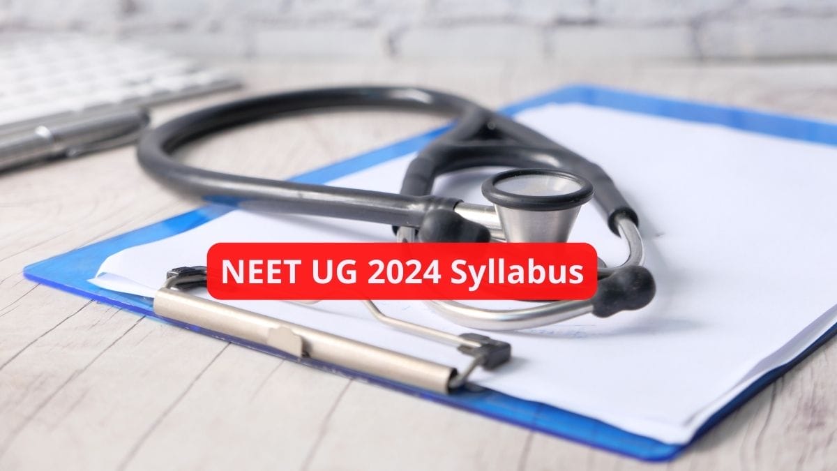 NEET UG 2024 Syllabus