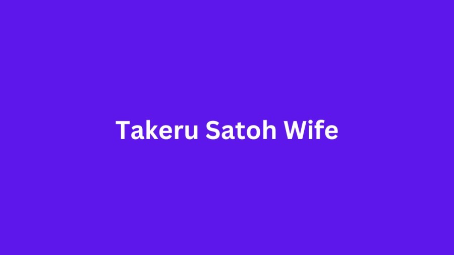 Takeru Satoh Wife Who is Takeru Satoh Wife?